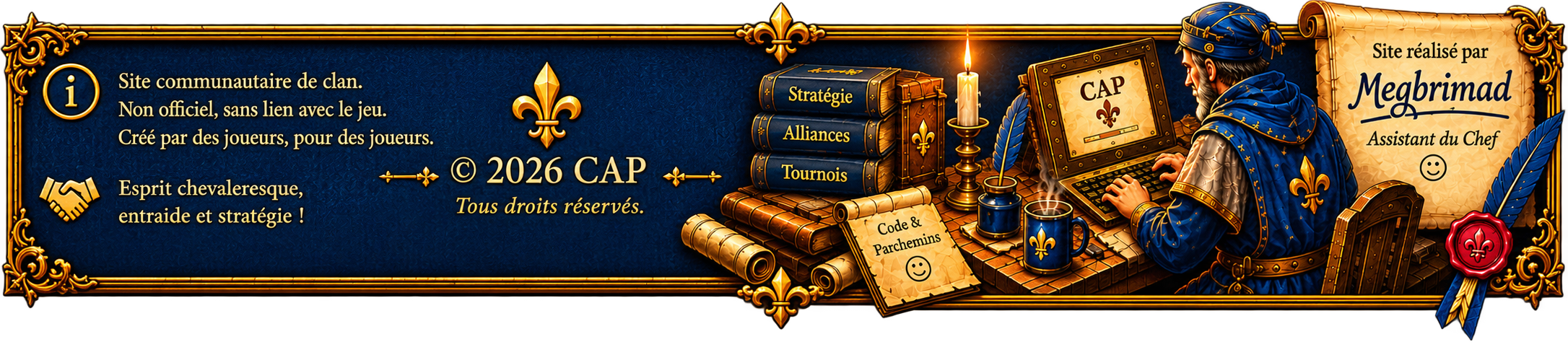 CAP — Site communautaire non officiel — © 2026 CAP — Site réalisé par Megbrimad, Assistant du Chef